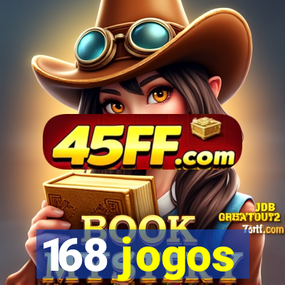 168 jogos